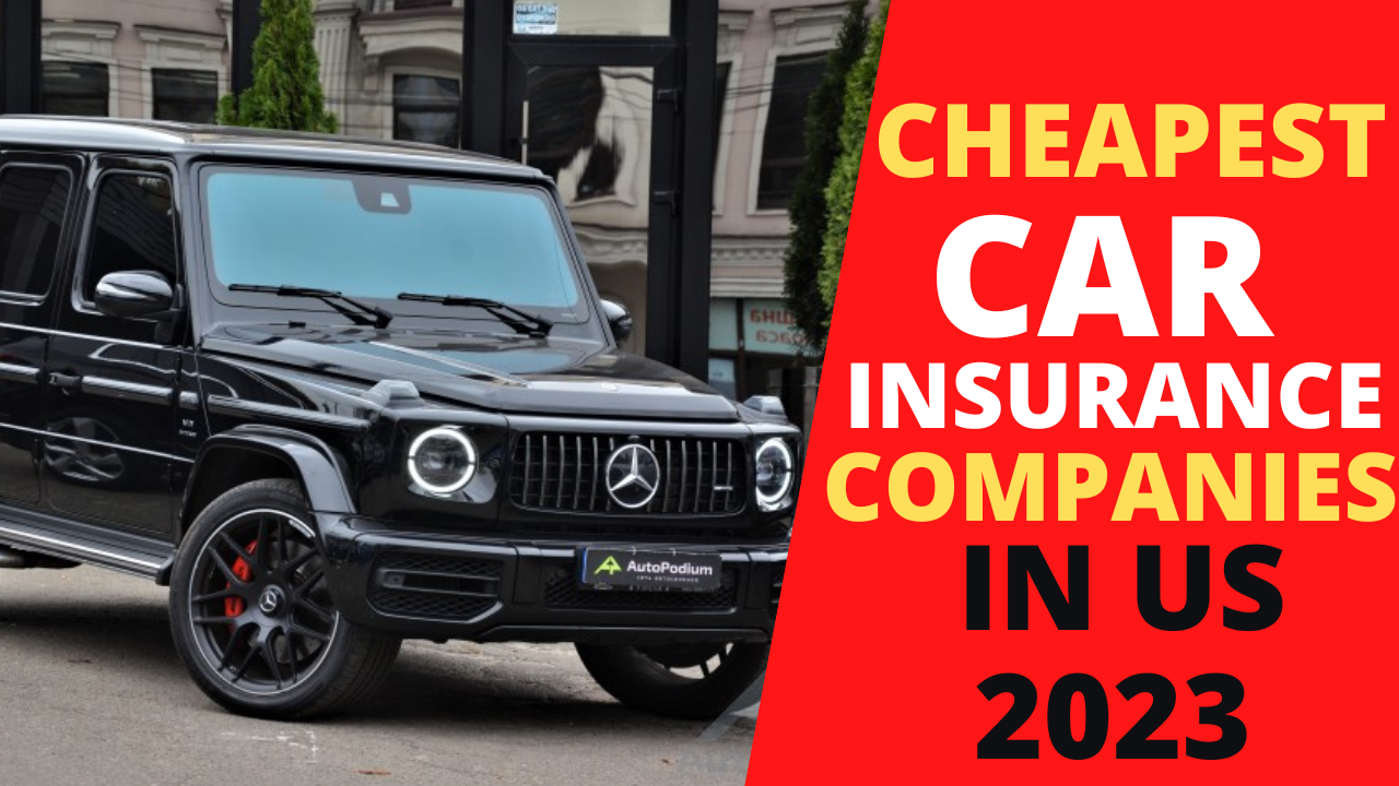 Cheapest Car Insurance in 2023